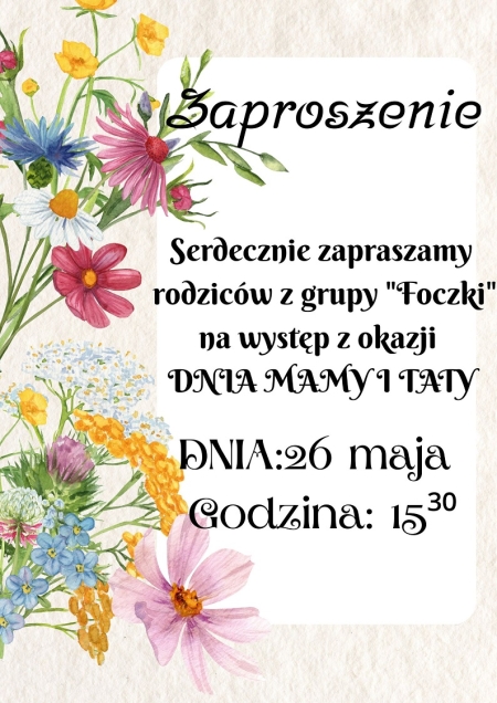 ZAPROSZENIE Z OKAZJI DNIA MAMY I TATY